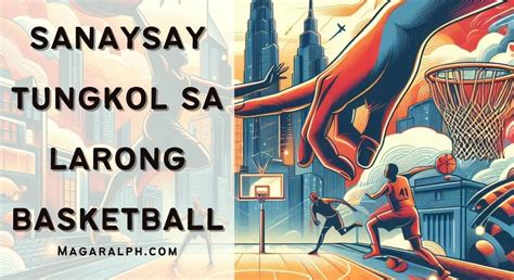 paano laruin ang basketball|Sanaysay Tungkol sa Larong Basketball (6 Sanaysay) — .
